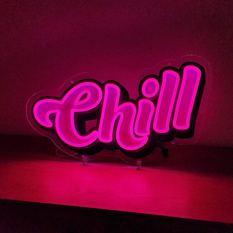 Chill Neon Schild dimmbar – 9 Stufen USB auf 6mm Acrylplatte