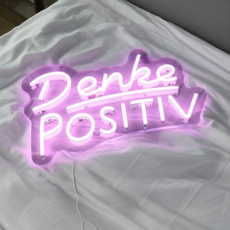 Denke Positiv Neon Schild dimmbar – 9 Stufen USB auf 6mm Acrylplatte