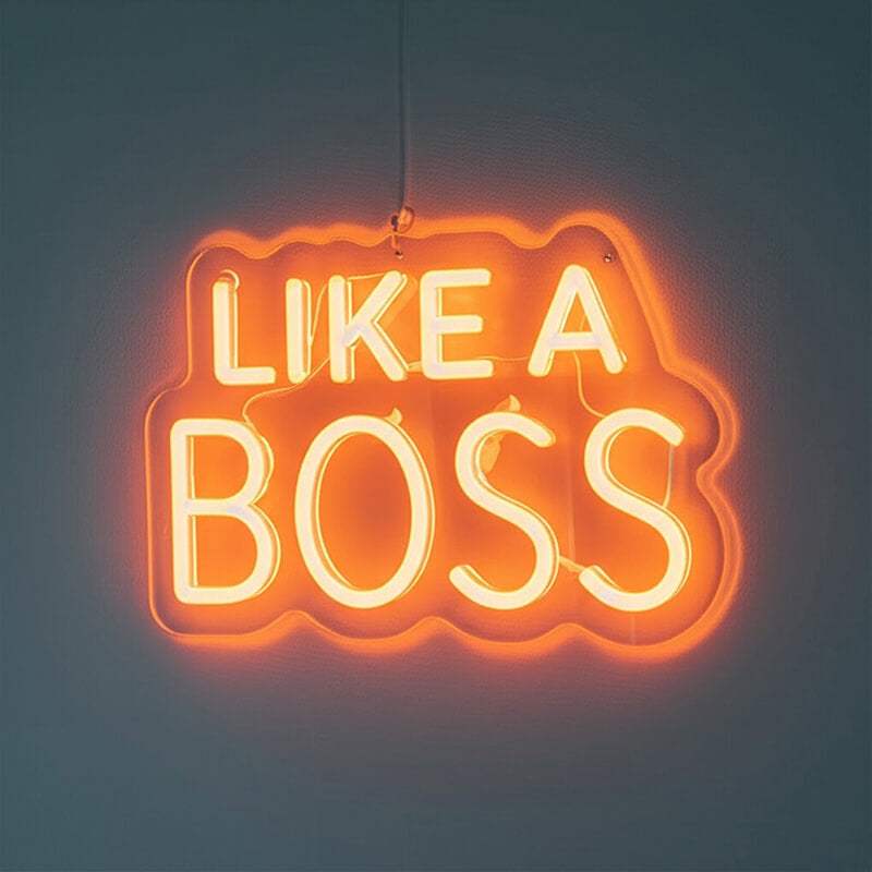 Like A Boss LED Leuchtschild beleuchtet – Statement-Wandbild für Selbstständige