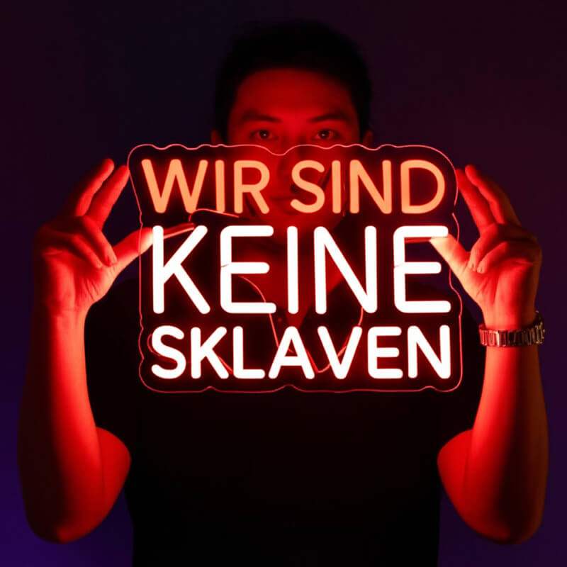 Wir Sind Keine Sklaven Neon LED Schild USB – Statement Deko für Freiheit