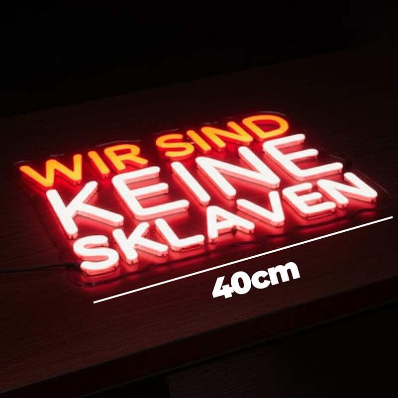 Wir Sind Keine Sklaven LED Wanddeko – Geschenkidee für Freidenker