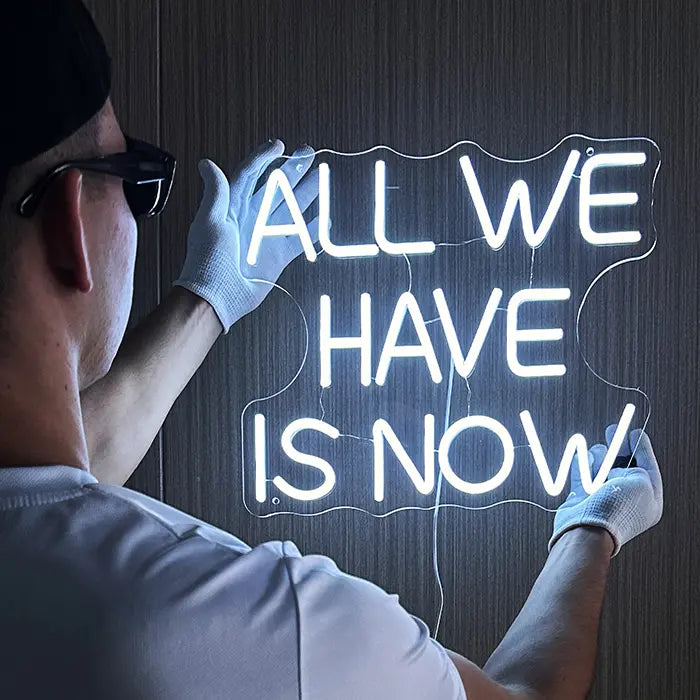 All We Have Is Now Neon LED Schild – USB Leuchtschild | Motivations Wanddeko