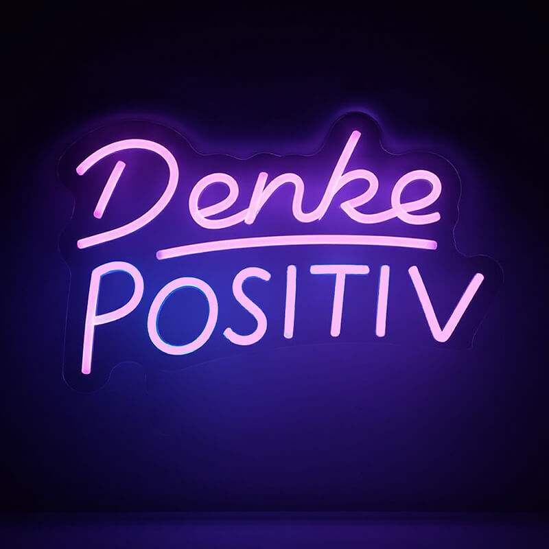 Denke Positiv Neon LED Schild beleuchtet – Inspirations-Statement als USB-Leuchtschild