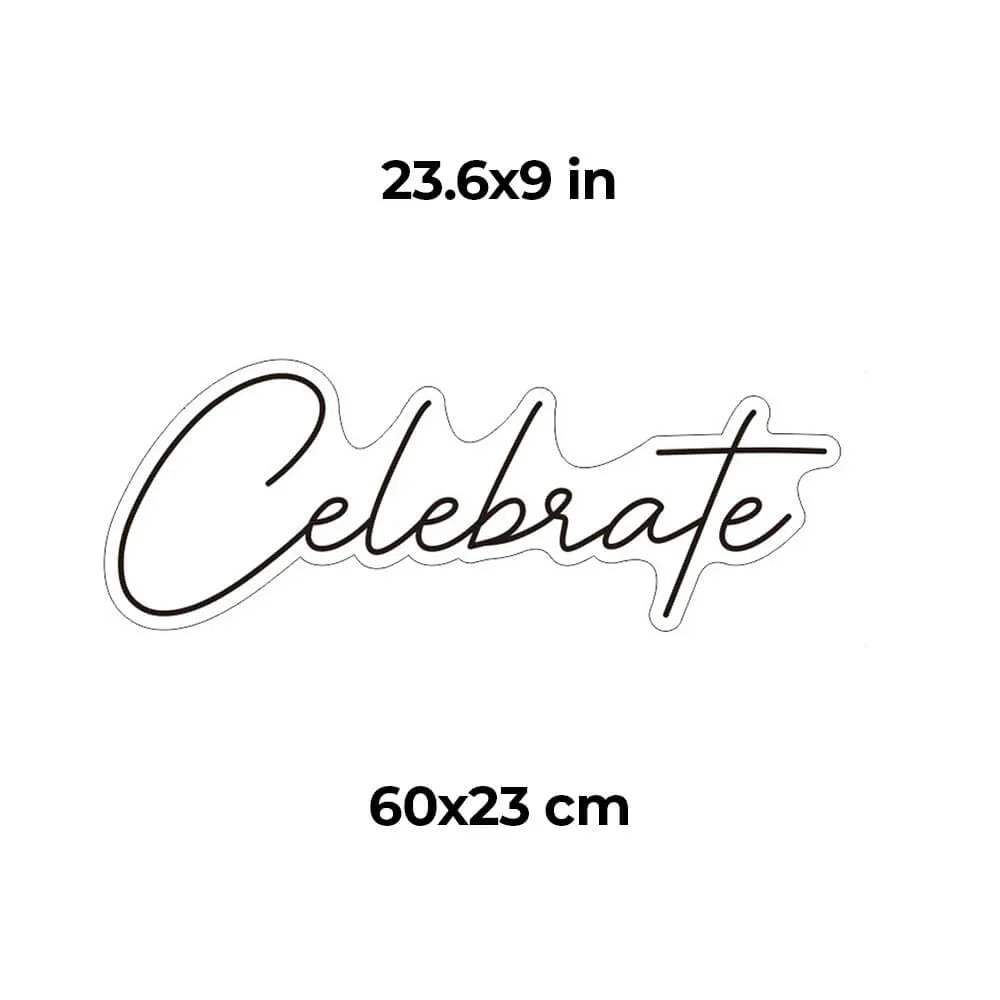 Celebrate Neon Schild dimmbar – 9 Stufen USB auf 6mm Acrylplatte