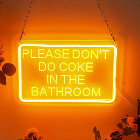 DONT COKE IN THE BATHROOM LED-Schild (30x19cm) USB