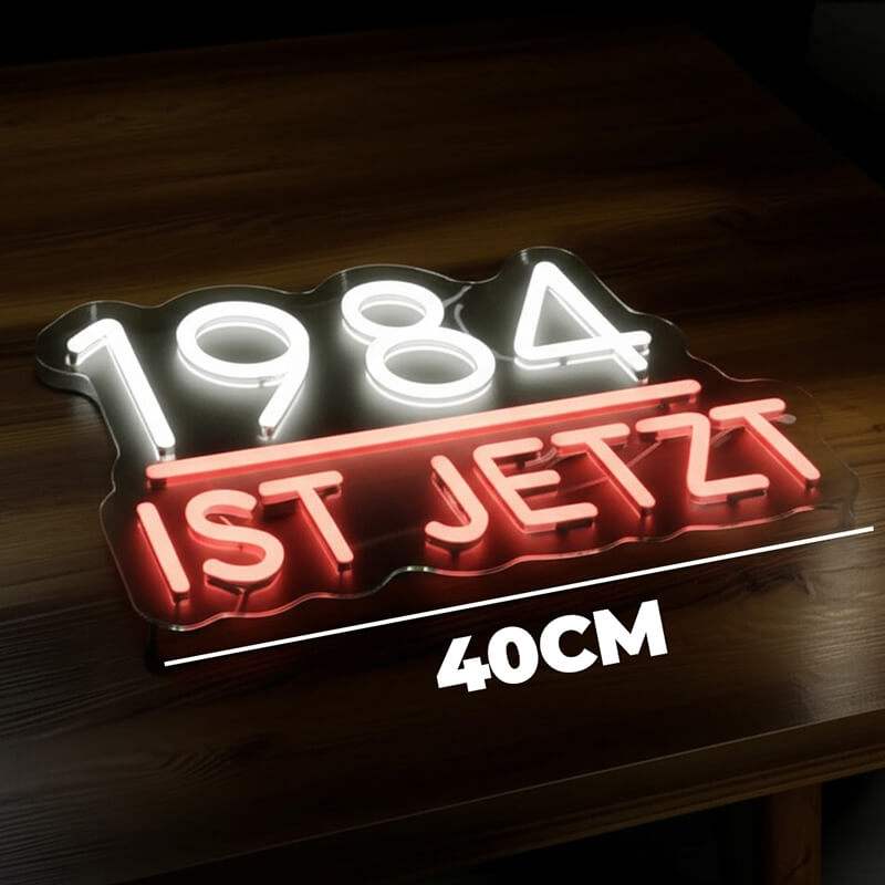 1984 Ist Jetzt LED Schild – handgefertigtes Statement-Neonschild fürs Wohnzimmer